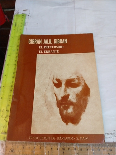 El Precursor El Errante Gibrán Jalil Gibrán 