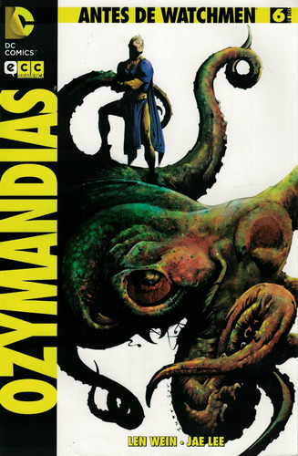 Ozymandias 6. Antes De Watchmen