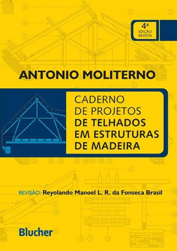 Imagem 1 de 1 de Caderno De Projetos De Telhados Em Estruturas De Madeira