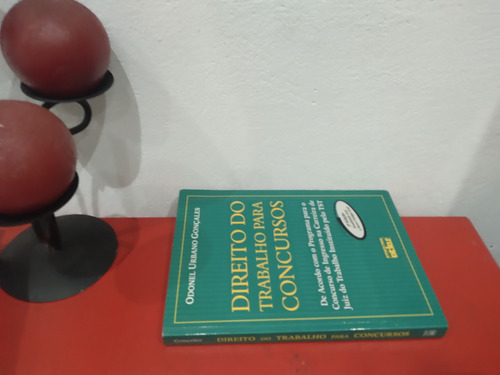 Livro: Direito Do Trabalho Para Concursos - Odonel - 2003