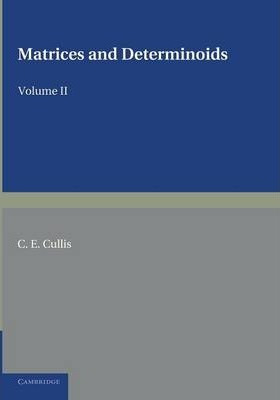 Libro Matrices And Determinoids: Volume 2 - C. E. Cullis