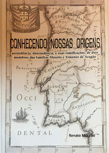 Conhecendo Nossas Origens, De Renato Mourão. Editora Expressao Grafica Em Português