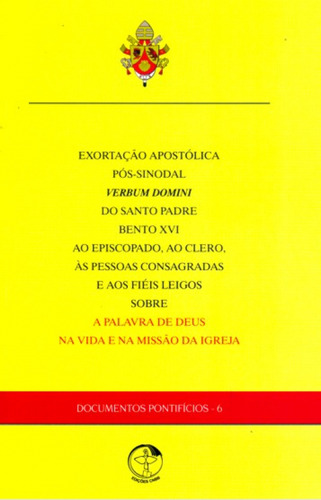 Carta Apostólica - Verbum Dominin 6, De Vários Autores. Editorial Edições Cnbb, Capa Mole, Edição 1 Em Português