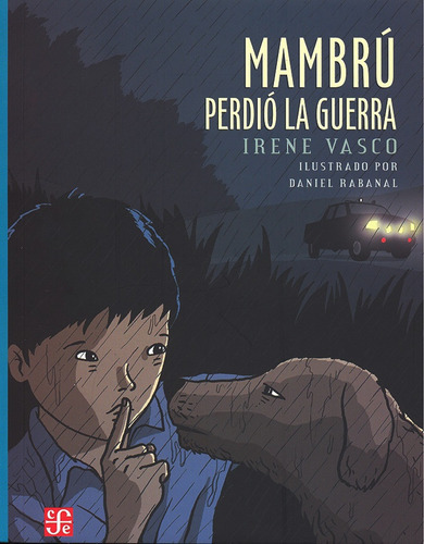 Mambrú Perdió La Guerra - Irene Vasco / Daniel Hugo Rabanal