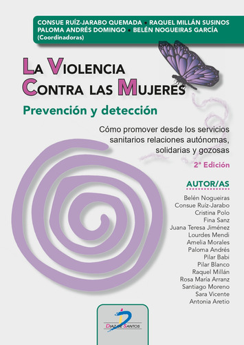La Violencia Contra Las Mujeres, De Ruiz Jarabo, Consuelo. Editorial Ediciones Díaz De Santos, S.a., Tapa Blanda En Español
