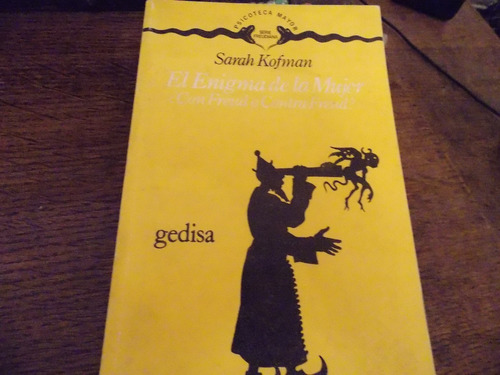 El Enigma De La Mujer ¿ Con Freud O Contra Freud?