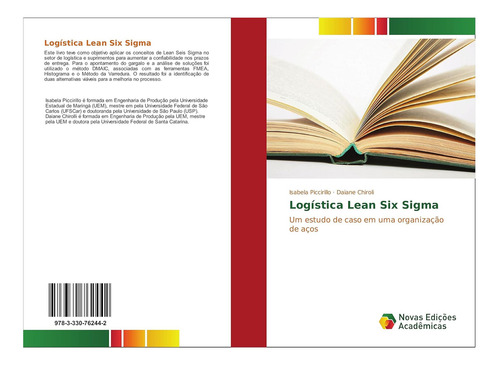 Libro: Logística Lean Six Sigma: Um Estudo De Caso Em Uma De