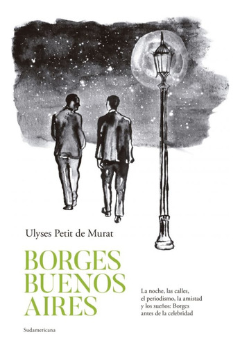 Borges Buenos Aires - Ulyses Petit De Murat