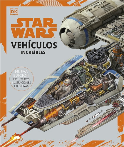 Star Wars / Vehiculos Increibles (star Wars) - Walt Disney C