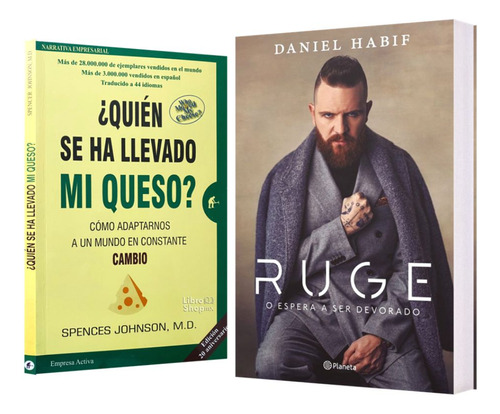 Quién Se Ha Llevado Mi Queso + Ruge Daniel Habif