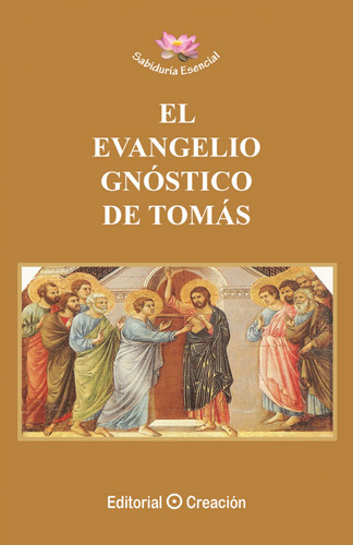 Libro - El Evangelio Gnóstico De Tomás 