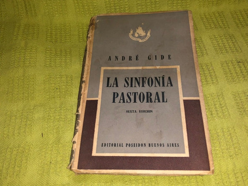 La Sinfonía Pastoral - André Gide - Poseidón