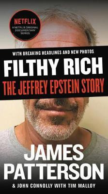 Libro Filthy Rich : The Jeffrey Epstein Story - James Pat...