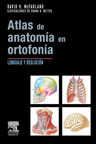 Libro Atlas De Anatomía En Ortofonía De David Mcfarland, Fra
