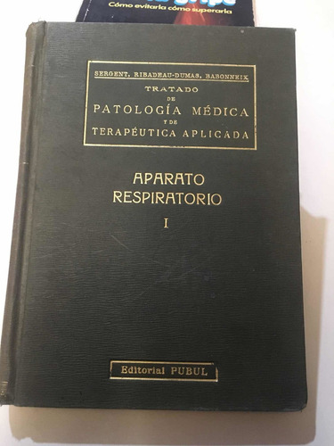 Tratado De Patología Médica Y De Terapéutica Aplicada