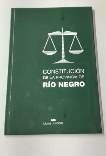 Constitucion De La Provincia De Rio Negro