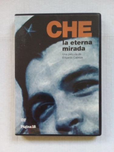 Che La Eterna Mirada - Cabeza - Página/12 - Dvd - U