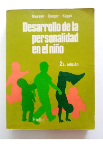 Desarrollo De La Personalidad En El Niño. 