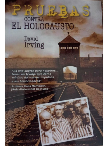 Pruebas Contra El Holocausto, De David Irving. Editorial Solar, Tapa Blanda, Edición 1 En Español, 2012