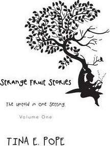 Libro Strange Fruit Stories : The Untold In One Setting, ...