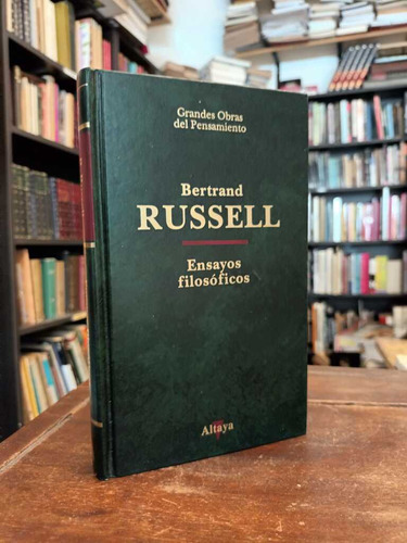 Ensayos Filosóficos - Bertrand Russell