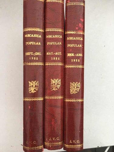 Mecánica Popular. 1955. Popular Mechanics Magazine. 3 Tomos.