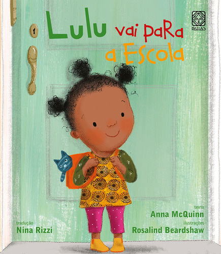Lulu Vai Para A Escola, De Anna Mcquinn. Editora Pallas, Capa Mole Em Português, 2023