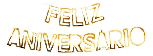 Faixa Feliz Aniversário Vazada Metalizada Glitter Dourada 2m Cor Faixa Luxo Dourada