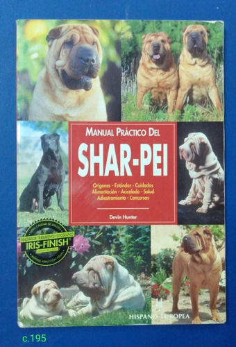 Devin Hunter / Manual Práctico Del Shar Pei / Zoología
