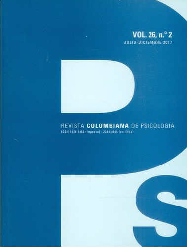Revista Colombiana De Psicología Vol. 26 No. 2 Julio - Dicie
