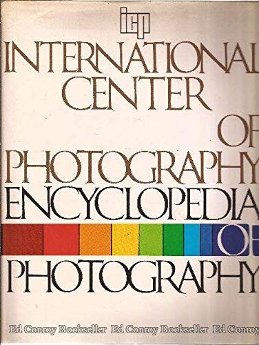 International Center Of Photography Encyclopedia Of Photogra