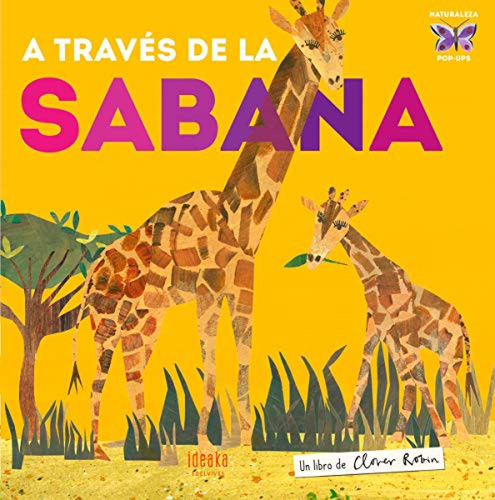 A Traves De La Sabana - Robin Clover