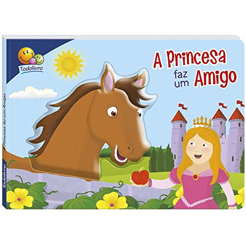 Libro Aventuras Fantasticas Ii: A Princesa Faz Um Amigo