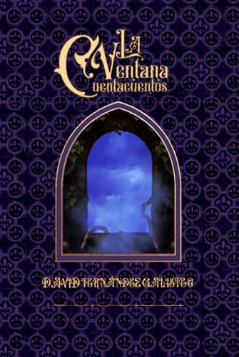 La Ventana Cuentacuentos: (antología De Fantasía Y Cuenntos,