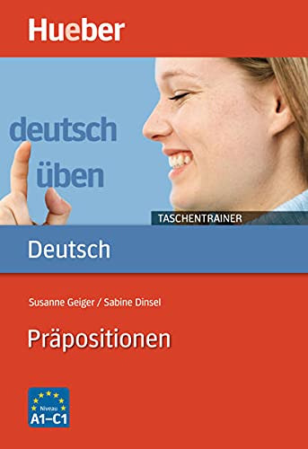 DT UEBEN TASCHENTRAINER PRAEPOSITIONEN, de VV. AA.. Editorial Hueber, tapa blanda en alemán, 9999