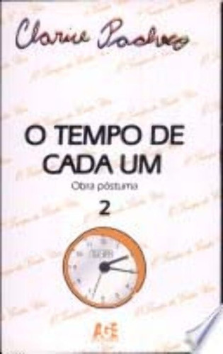 Libro Tempo De Cada Um O De Pacheco Clarice Age