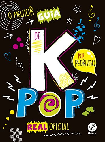 Libro Melhor Guia De K-pop Real Oficial, O