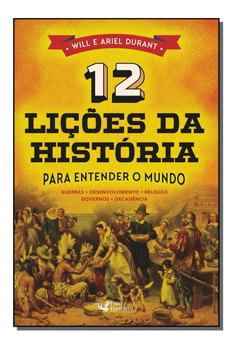 Libro 12 Licoes Da Historia De Durant Will E Durant Ariel F