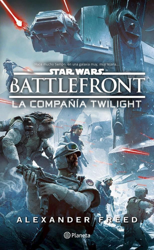 Star Wars. Battlefront, Compañia Crepusculo  Novela