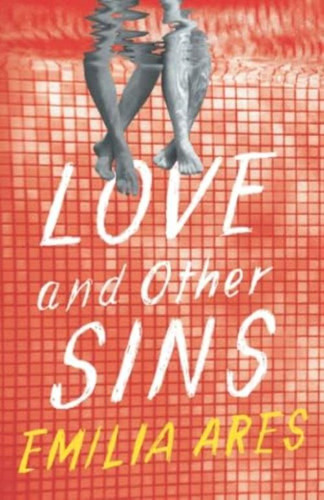 Love And Other Sins, De Ares, Emilia. Editorial Oem, Tapa Blanda En Inglés