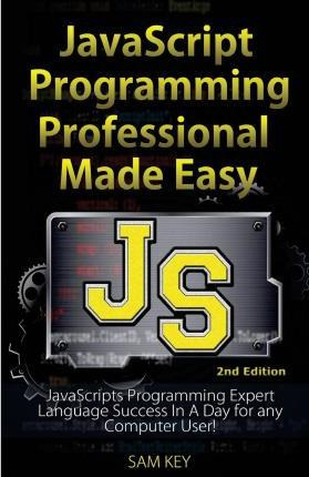 Libro Javascript Professional Programming Made Easy - Sam...