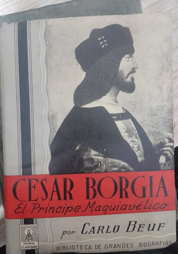 Cesar Borgia El Principe Maquiavelo