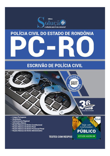 Apostila Escrivão De Polícia De Rondônia - Concurso Pc Ro