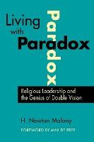 Libro Living With Paradox : Religious Leadership And The ...