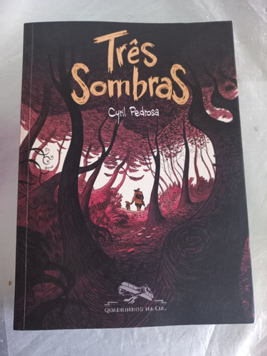  Livro Três Sombras-cyril Pedrosa-quadrinhos Na Cia-usado