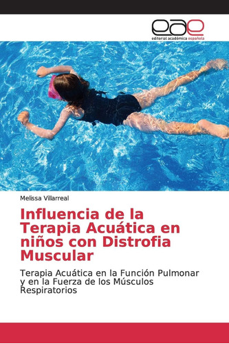 Libro: Influencia Terapia Acuática Niños Con Distro