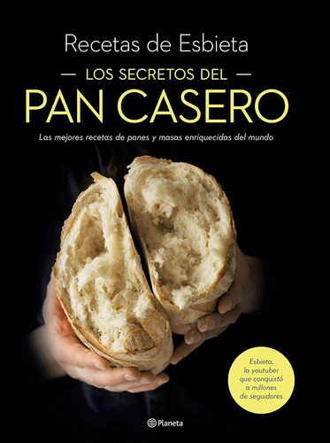 Libro: Los Secretos Del Pan Casero: Las Mejores Recetas De P