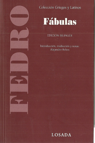 Fabulas . Ed. Bilingue - Fedro