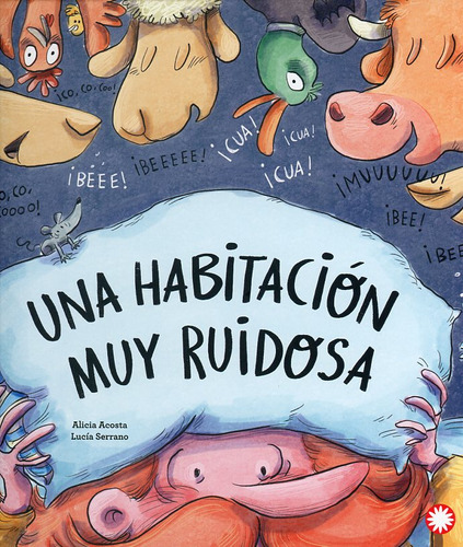 Una Habitación Muy Ruidosa / Pd., De Acosta, Alicia. Editorial Flamboyant, Tapa Dura, Edición 1.0 En Español, 2023