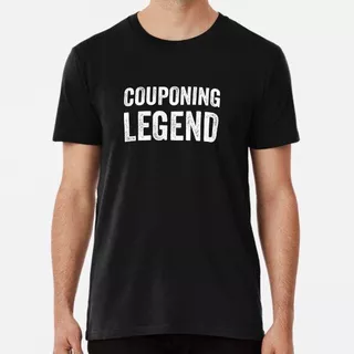 Remera Leyenda De Cupones Divertido Amante De Cupones Sarcas